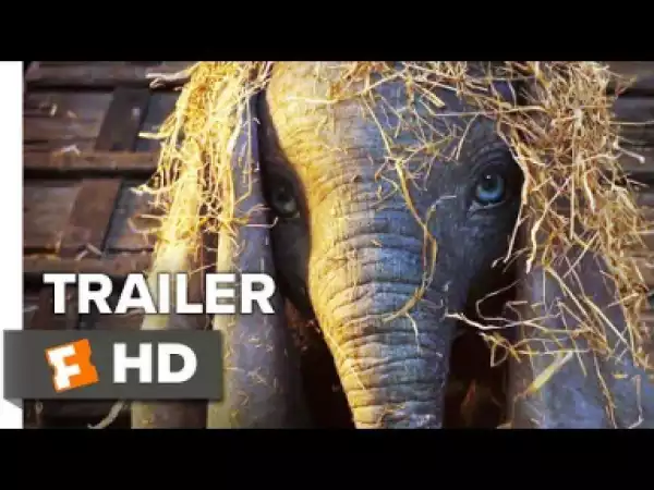 Video: Dumbo Teaser Trailer #1 (2019) - Teaser Trailer